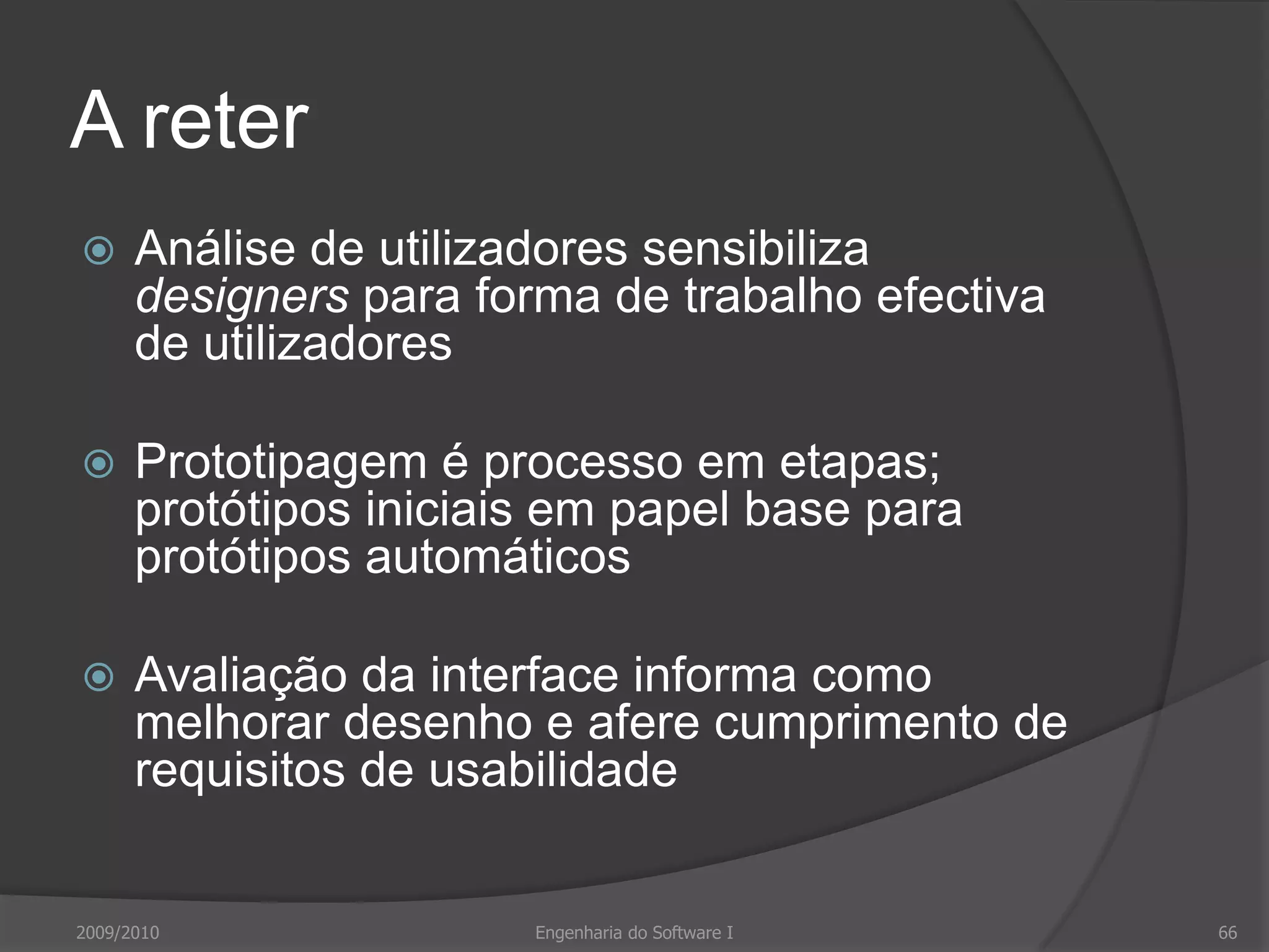 Atributos de usabilidade2009/2010Engenharia do Software I62