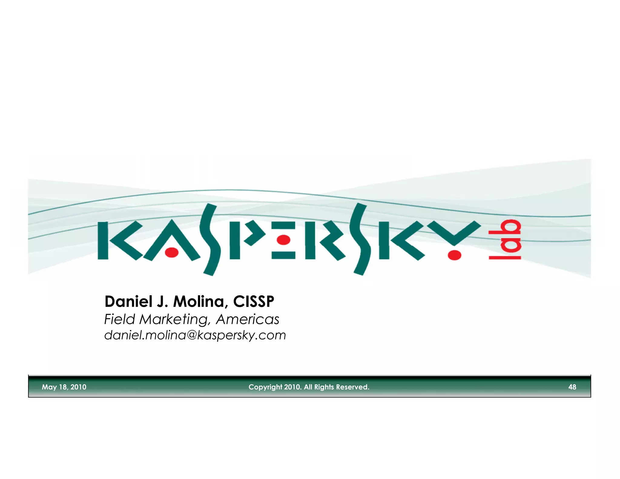 2010-05 Real Business, Real Threats!  Don't be an Unsuspecting Target 