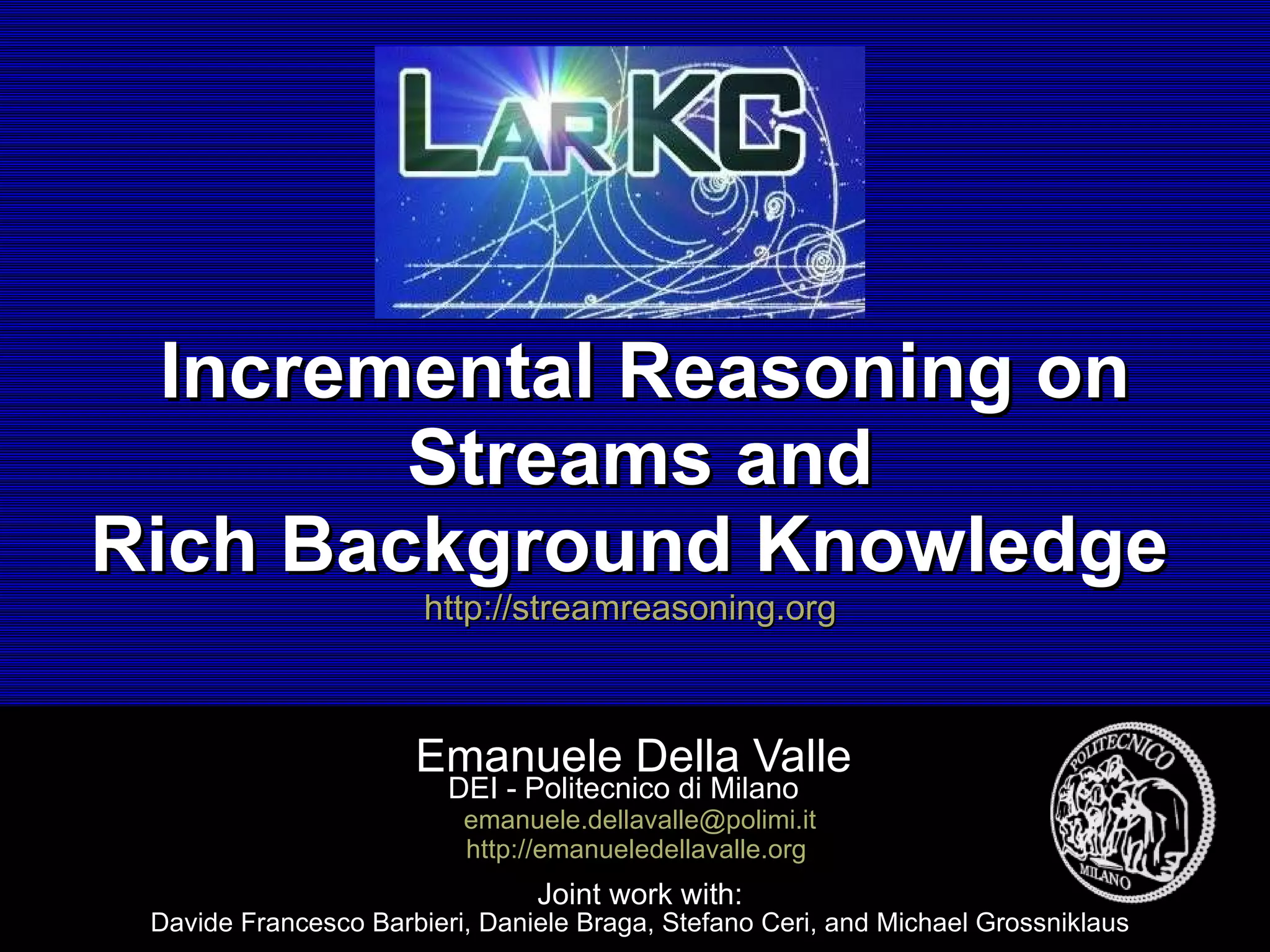 Incremental Reasoning on Streams and Rich Background Knowledge | PPT