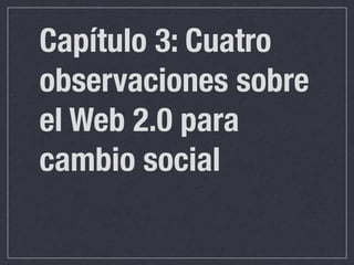 Participación, la autoría universal, y el cambio social | PPT