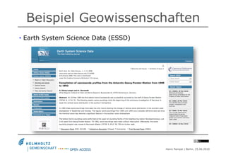Beispiel Geowissenschaften
•  Earth System Science Data (ESSD)




                                      Heinz Pampel | Be...