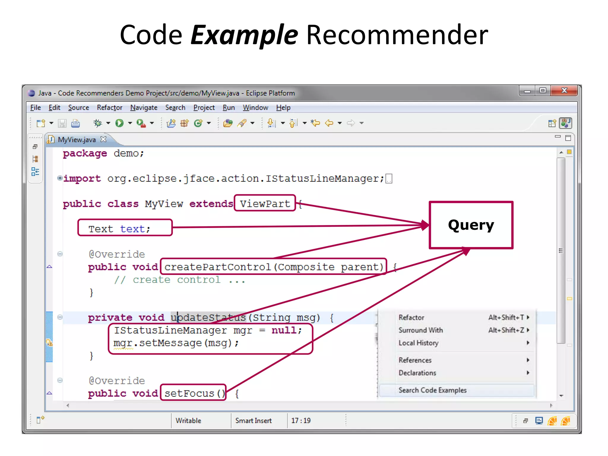 Code Example Recommender




                     Query
 