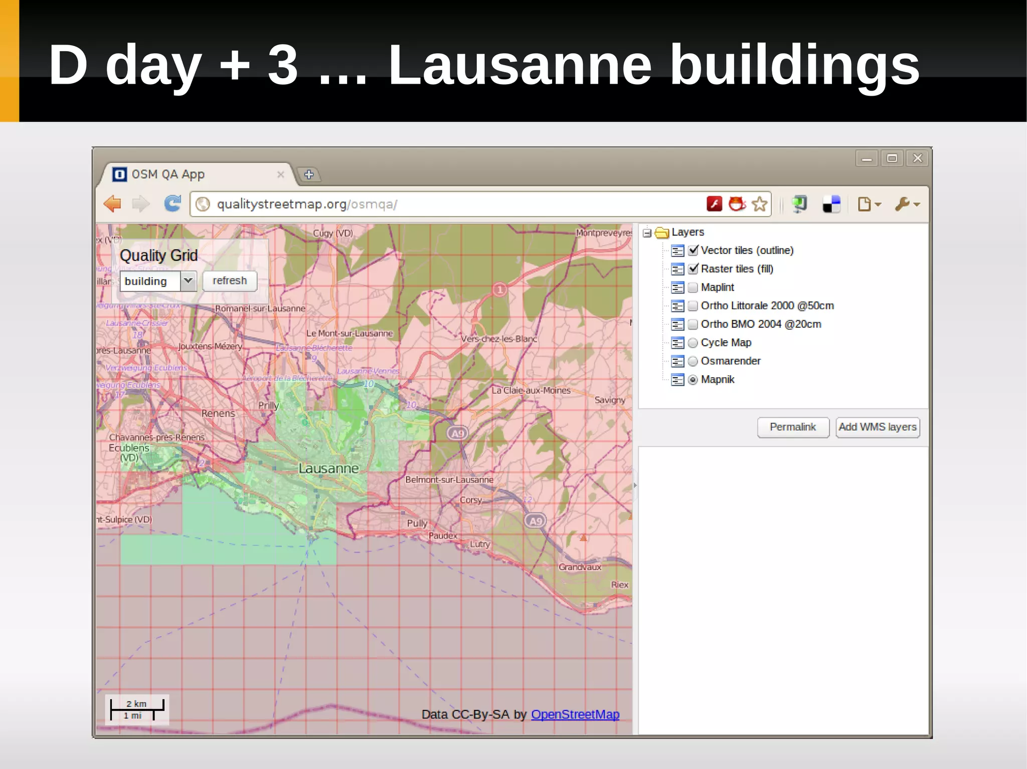 D day + 3 … Lausanne buildings
 