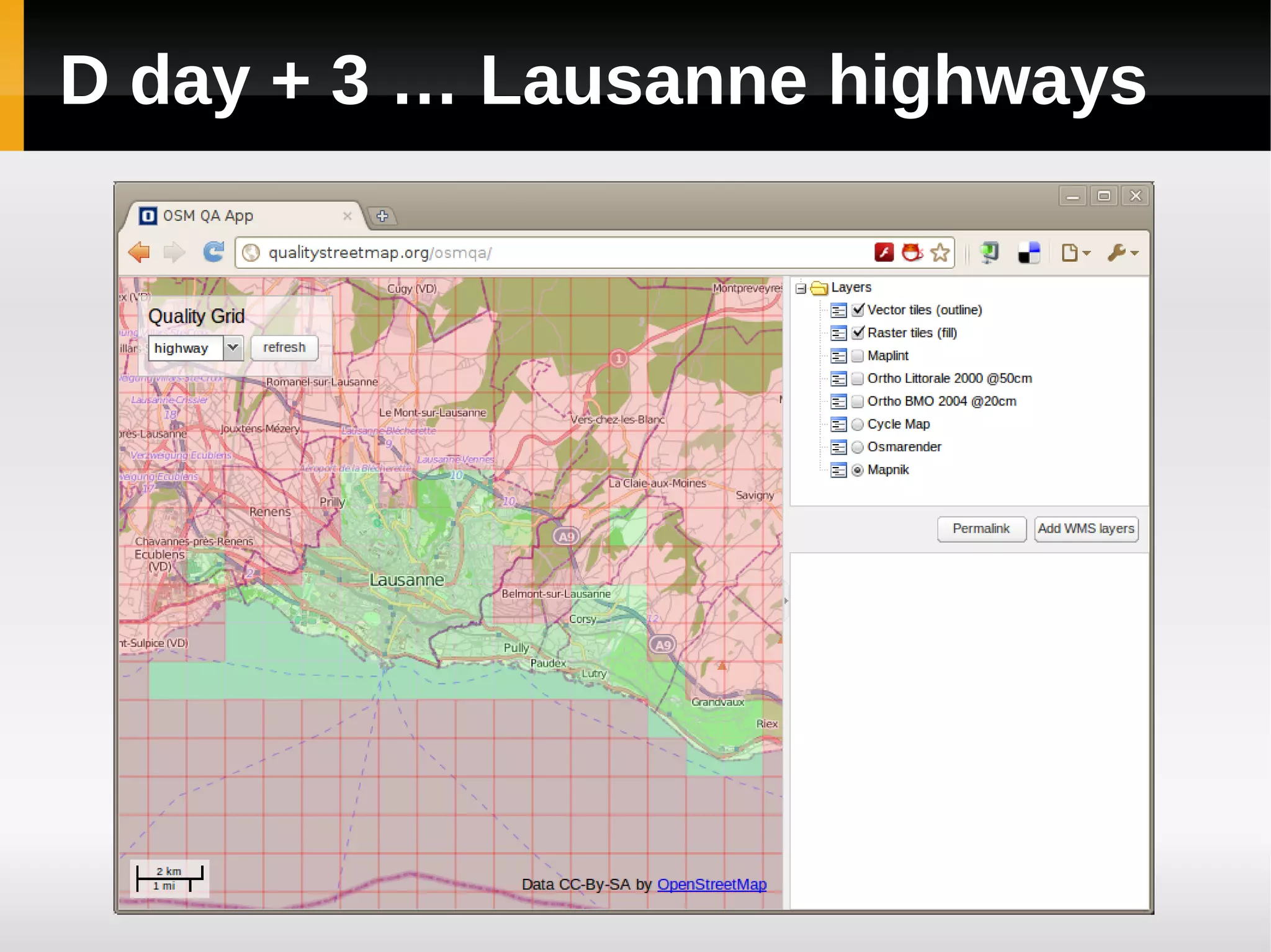 D day + 3 … Lausanne highways
 