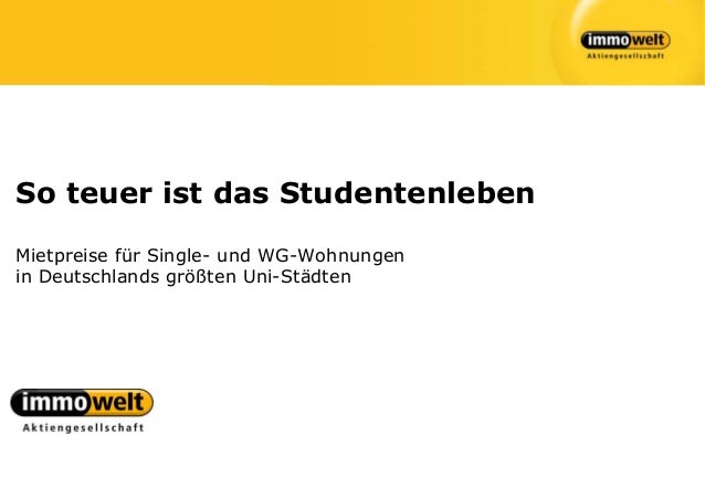 So teuer ist das Studentenleben
Mietpreise für Single- und WG-Wohnungen
in Deutschlands größten Uni-Städten
Herausgegeben von:
 