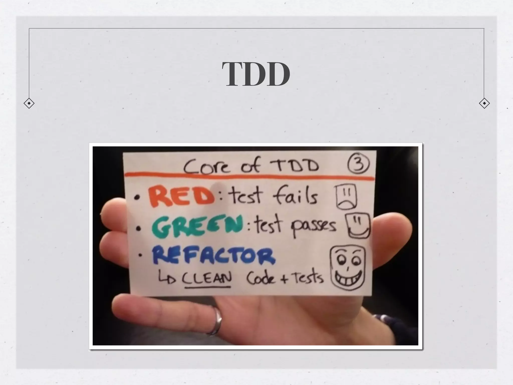 TDD
 