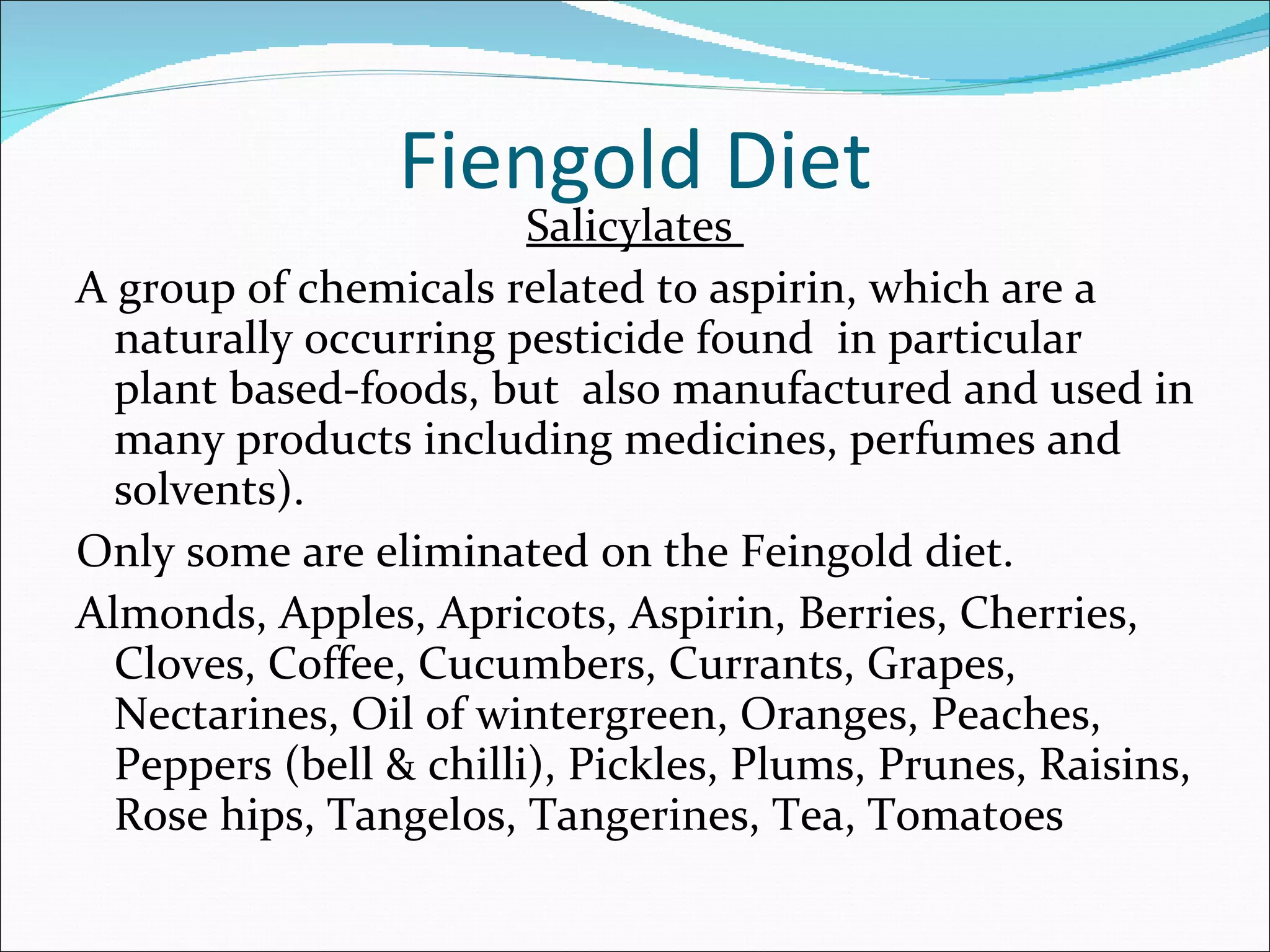 Slide summarizing Feingold Diet salicylates and list of foods to avoid