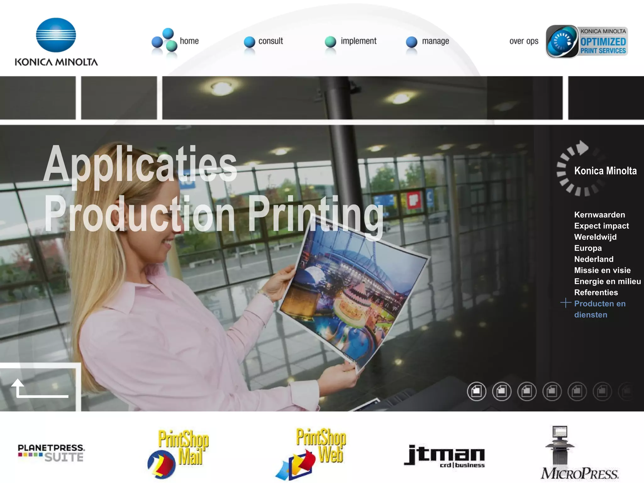 Konica Minolta Kernwaarden Expect impact Wereldwijd Europa Nederland Missie en visie Energie en milieu Referenties Producten en  diensten Applicaties Production Printing 