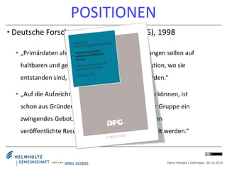 Offener Zugang zu Forschungsdaten </li></ul>Heinz Pampel | Göttingen, 04.10.2010<br />