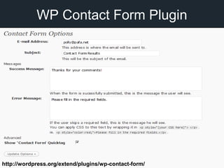 WP Contact Form Plugin
http://wordpress.org/extend/plugins/wp-contact-form/
 