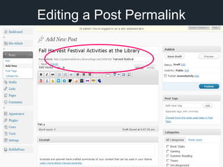 Editing a Post Permalink
 