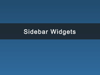 Sidebar Widgets
 