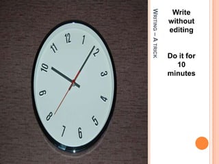 What is their tone?Content – Where to write