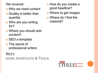 Writing – A trickCreate an avatar, or a mental image that represents the audience you are addressing