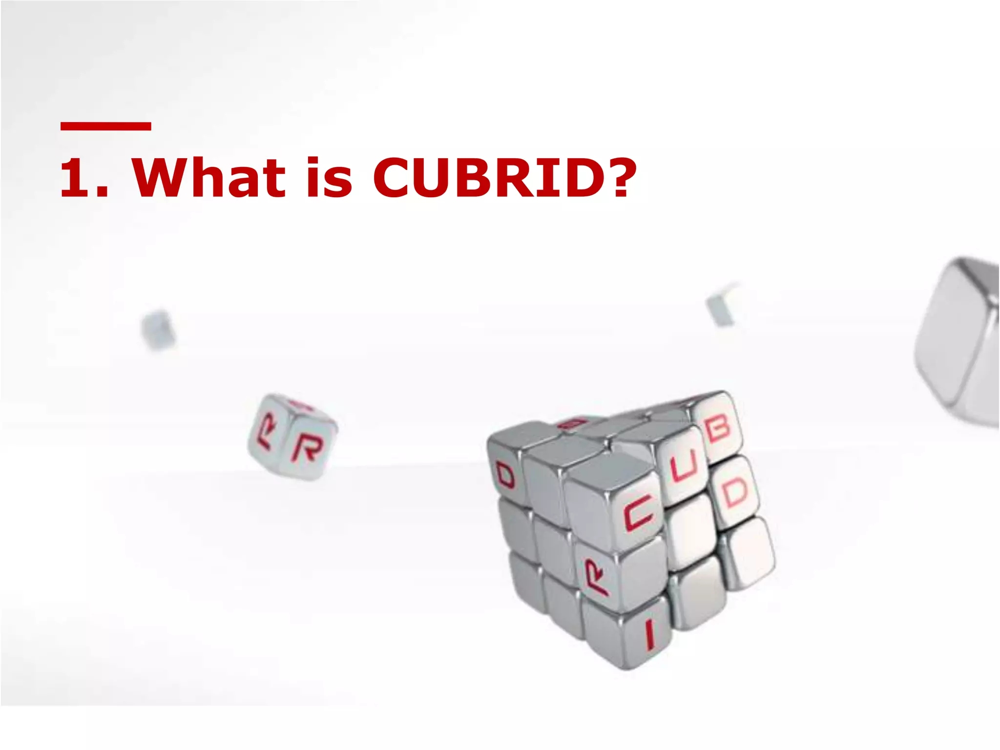 1. What is CUBRID?