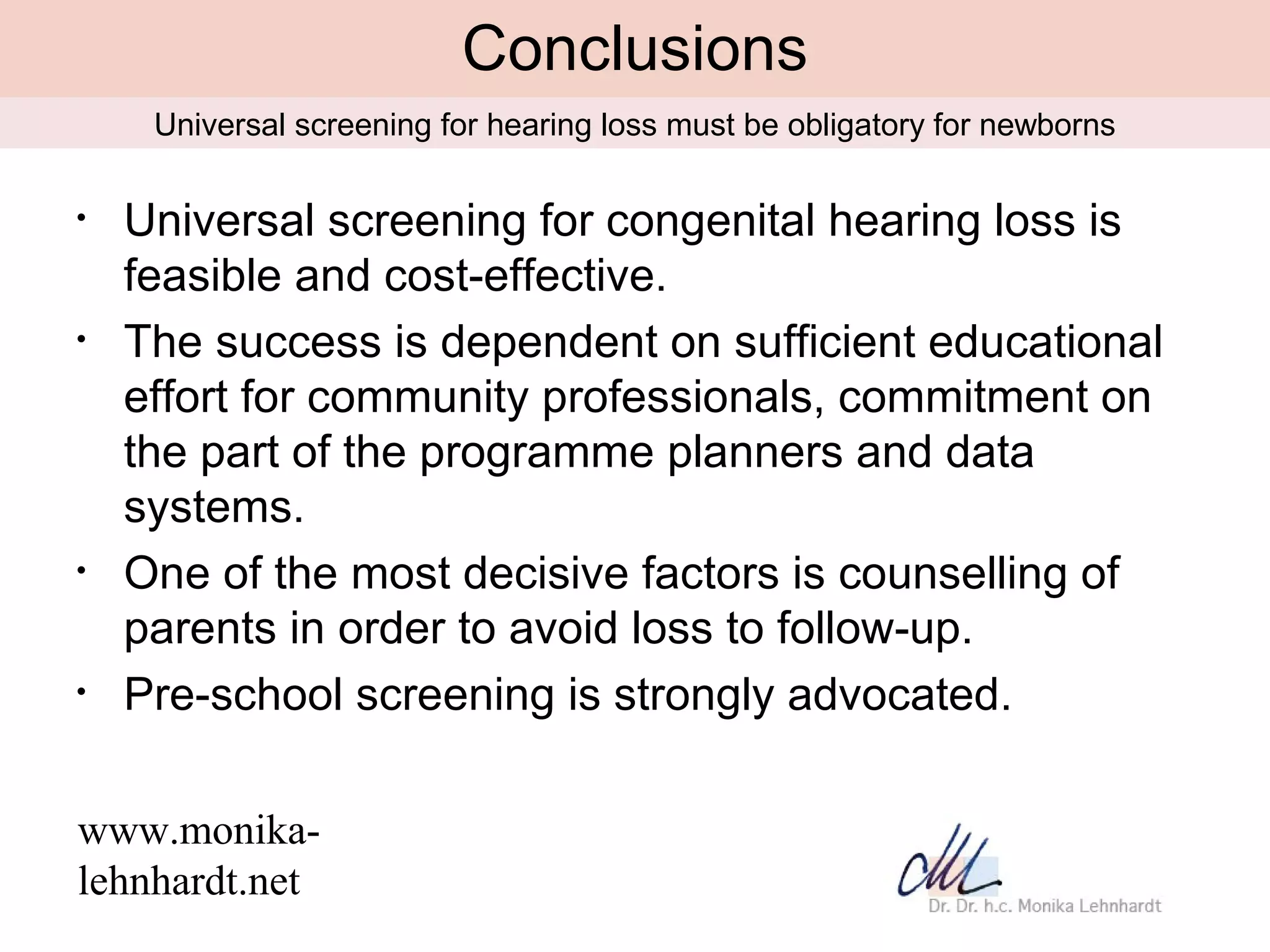 Universal neonatal hearing screening - is it obligatory, voluntary or ...