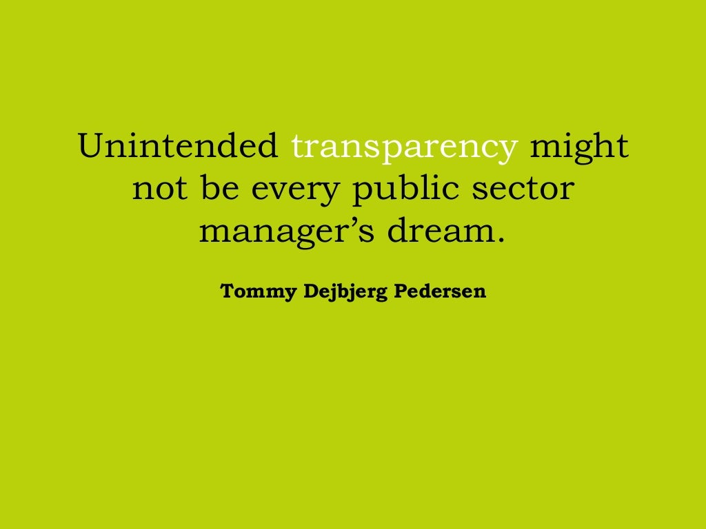 Transparency means you can’t put
