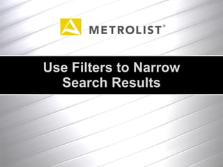 Use Filters to Narrow Search Results 