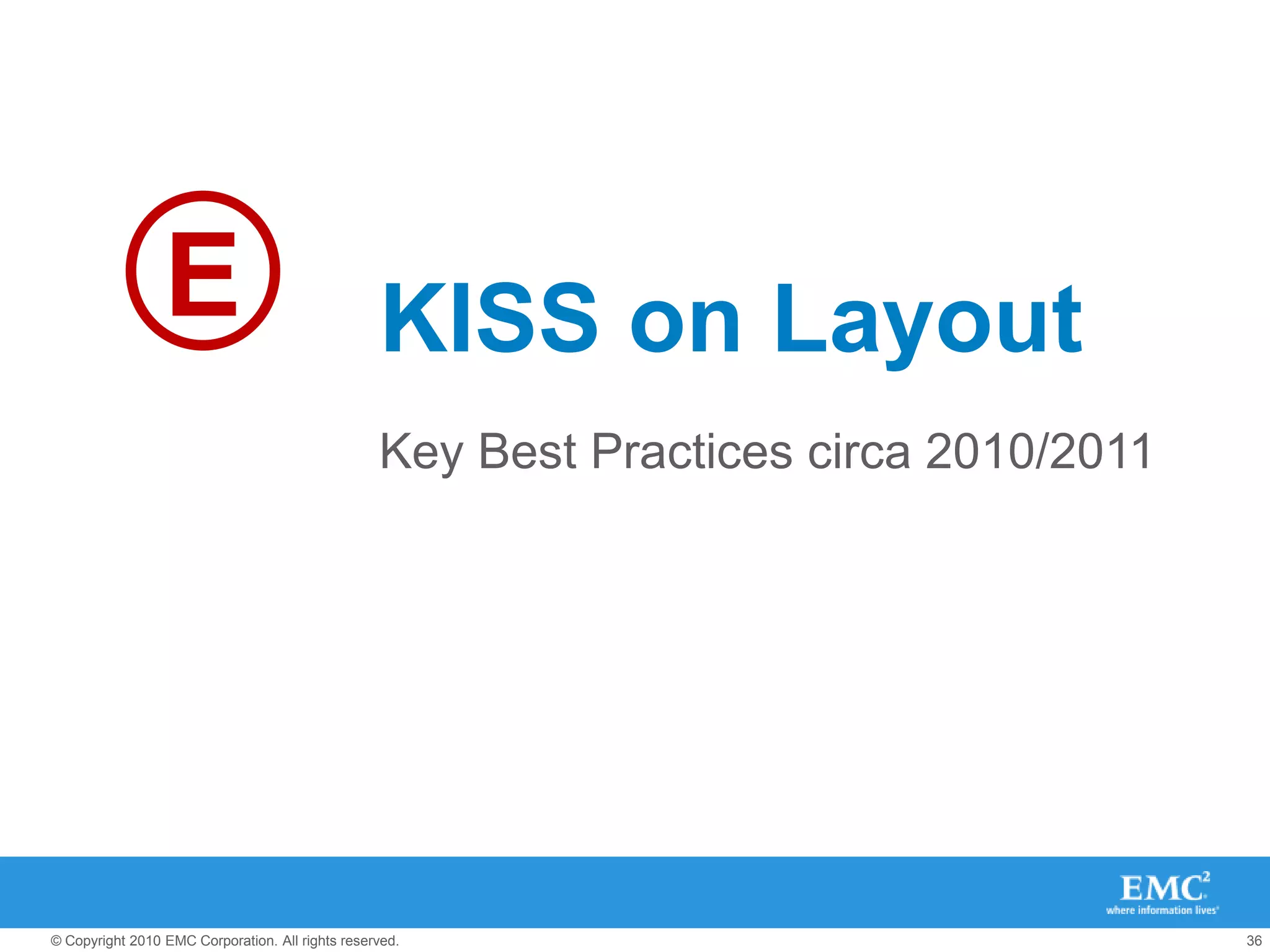 Summary of “Setup Multipathing Right”VMFS/RDMsRound Robin policy for NMP is default BP on most storage platformsPowerPath/VE further simplifies/automates multipathing on all EMC (and many non-EMC) platforms. Notably supports MSCS/WSFC including vMotion and VM HA NFSFor load balancing, distribute VMs across multiple datastores on multiple I/O paths. Follow the resiliency procedure in the TechBook to ensure VM resiliency to storage failover and reboot over NFS