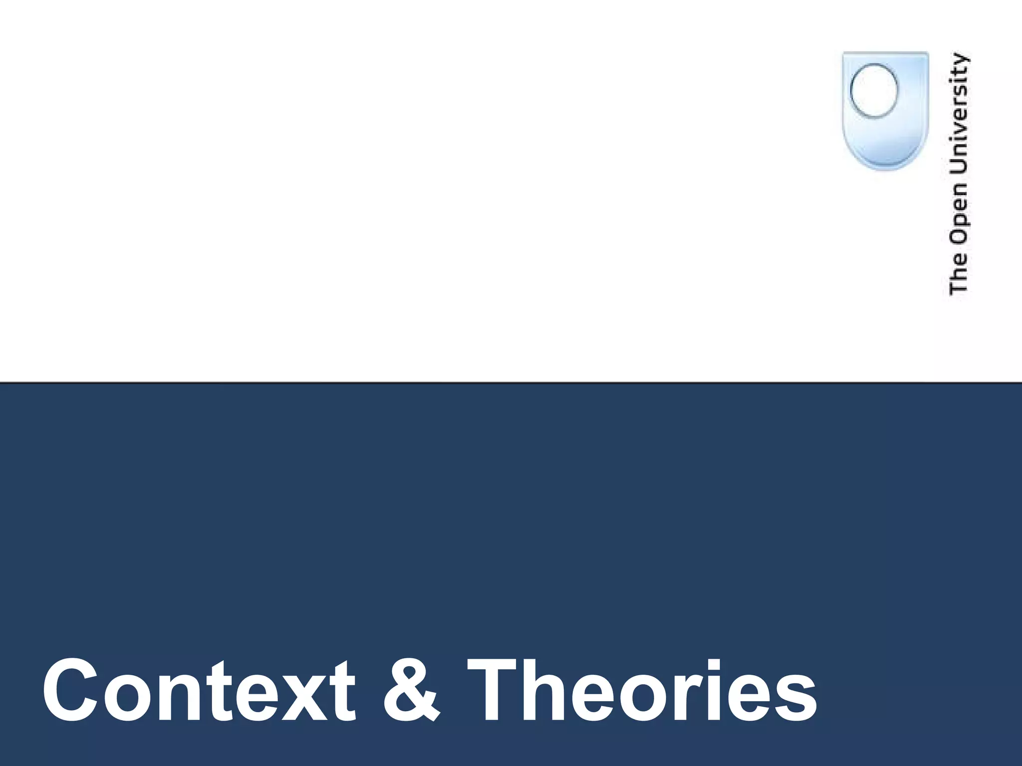 Context & Theories 