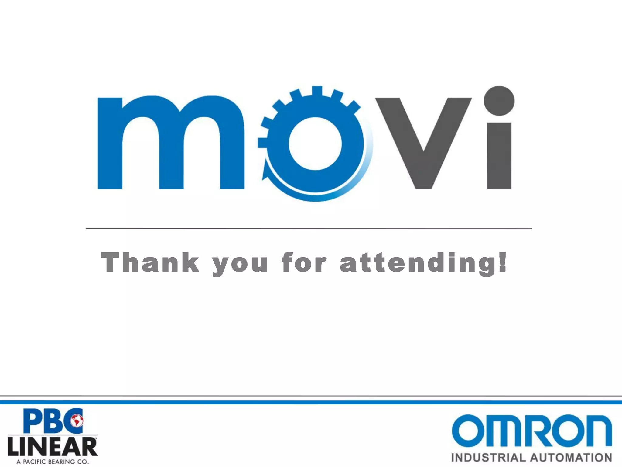 Thank y ou for at t ending!

 