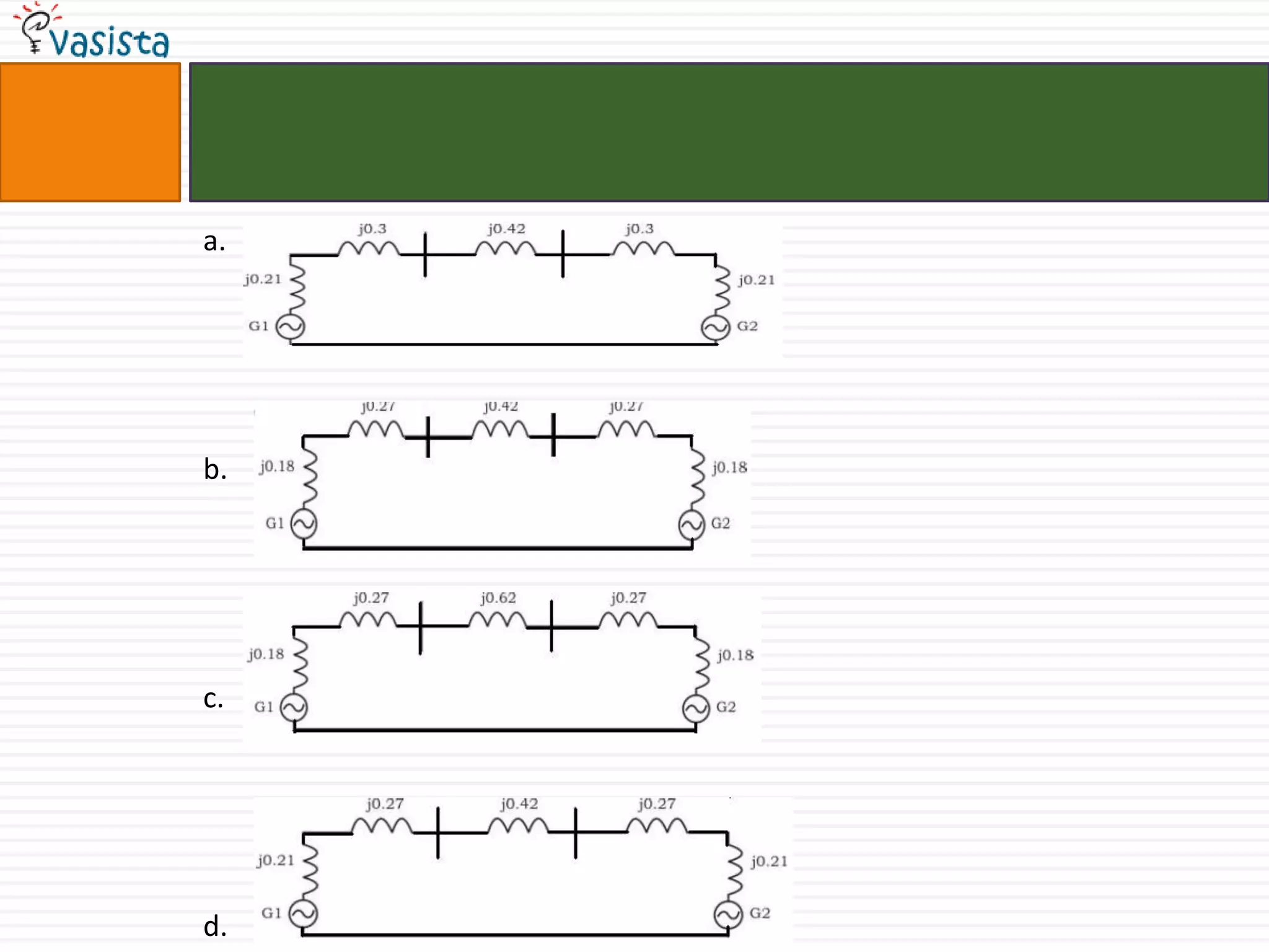 a.




b.




c.




d.
 