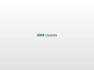 2009 Usabilla
 