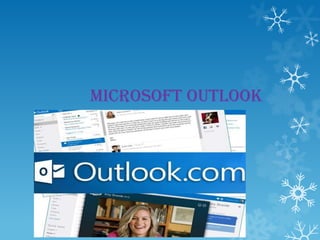 Microsoft outlook
 