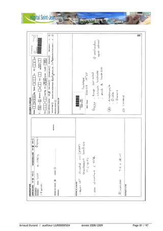 Arnaud Durand / auditeur LGR00000504 Année 2008/2009 Page 81 / 97
 