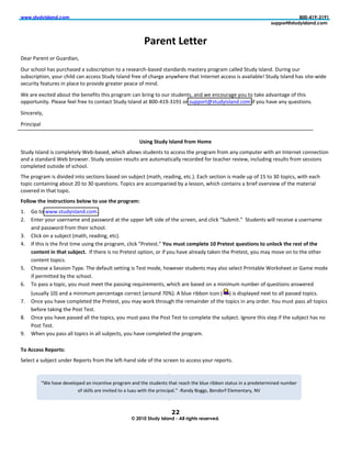 !!!"#$%&'(#)*+&",-.!        !       !        !         !         !         !               !!!!!!!!!!!!!!!!!!!!!!!!!!!!!!   !               !        !!!!!!!!!!/00123415343666666666666666666
6       6        6          6       6        6         6         6         666666666666666666666666            6            666666666666666666#%77-8$9#$%&'(#)*+&",-.6



                                                       <*0-+#!L-##-0!
!
A%"(!6"(%1.!3(!J/"(07"1V!
!
U/(!*&'338!'"*!=/(&'"*%0!"!*/,*&(7=.731!.3!"!(%*%"(&';,"*%0!*."10"(0*!<"*.%(B!=(3+("<!&"88%0!-./0B!I*8"10#!A/(71+!3/(!
*/,*&(7=.731V!B3/(!&'780!&"1!"&&%**!-./0B!I*8"10!9(%%!39!&'"(+%!"1BH'%(%!.'".!I1.%(1%.!"&&%**!7*!"C"78",8%g!-./0B!I*8"10!'"*!*7.%;H70%!
*%&/(7.B!9%"./(%*!71!=8"&%!.3!=(3C70%!+(%".%(!=%"&%!39!<710#!
!
[%!"(%!%X&7.%0!",3/.!.'%!,%1%97.*!.'7*!=(3+("<!&"1!,(71+!.3!3/(!*./0%1.*V!"10!H%!%1&3/("+%!B3/!.3!."F%!"0C"1."+%!39!.'7*!
3==3(./17.B#!68%"*%!9%%8!9(%%!.3!&31."&.!-./0B!I*8"10!".!OTT;QPS;LPSP!3(!*/==3(.m*./0B7*8"10#&3<!79!B3/!'"C%!"1B!Y/%*.731*#!!
!
-71&%(%8BV!
!
6(71&7="8!!
!
                                                    ?(B+=!"#$%&!'()*+%!807>!O7>-!
-./0B!I*8"10!7*!&3<=8%.%8B![%,;,"*%0V!H'7&'!"883H*!*./0%1.*!.3!"&&%**!.'%!=(3+("<!9(3<!"1B!&3<=/.%(!H7.'!"1!I1.%(1%.!&311%&.731!
"10!"!*."10"(0![%,!,(3H*%(#!-./0B!*%**731!(%*/8.*!"(%!"/.3<".7&"88B!(%&3(0%0!93(!.%"&'%(!(%C7%HV!71&8/071+!(%*/8.*!9(3<!*%**731*!
&3<=8%.%0!3/.*70%!39!*&'338#!!!
$'%!=(3+("<!7*!07C70%0!71.3!*%&.731*!,"*%0!31!*/,@%&.!D<".'V!(%"071+V!%.&#G#!:"&'!*%&.731!7*!<"0%!/=!39!PM!.3!LT!.3=7&*V!H7.'!%"&'!
.3=7&!&31."7171+!",3/.!KT!.3!LT!Y/%*.731*#!$3=7&*!"(%!"&&3<="17%0!,B!"!8%**31V!H'7&'!&31."71*!"!,(7%9!3C%(C7%H!39!.'%!<".%(7"8!
&3C%(%0!71!.'".!.3=7&#!!
E7))7C!#/-!B+(#0$.#B7+(!6-)7C!#7!$(-!#/-!F07=0*>R!
P#   J3!.3!HHH#*./0B7*8"10#&3<#!
K#   :1.%(!B3/(!/*%(1"<%!"10!="**H3(0!
     "10!="**H3(0!9(3<!.'%7(!*&'338#!
L#   487&F!31!"!*/,@%&.!D<".'V!(%"071+V!%.&G#!
Q#   I9!.'7*!7*!.'%!97(*.!.7<%!/*71+!.'%!=(3+("<V!&87&F!Z6(%.%*.#Z!]7$!>$(#!.7>F)-#-!43!<0-#-(#!P$-(#B7+(!#7!$+)7.M!#/-!0-(#!78!#/-!
     .7+#-+#!B+!#/*#!($6Q-.#:!!I9!.'%(%!7*!13!6(%.%*.!3=.731V!3(!79!B3/!'"C%!"8(%"0B!."F%1!.'%!6(%.%*.V!B3/!<"B!<3C%!31!.3!.'%!3.'%(!
     &31.%1.!.3=7&*#!
M#   4'33*%!"!-%**731!$B=%#!$'%!0%9"/8.!*%..71+!7*!$%*.!<30%V!'3H%C%(!*./0%1.*!<"B!"8*3!*%8%&.!6(71.",8%![3(F*'%%.!3(!J"<%!<30%!
     79!=%(<7..%0!,B!.'%!*&'338#!
R#   $3!="**!"!.3=7&V!B3/!</*.!<%%.!.'%!="**71+!(%Y/7(%<%1.*V!H'7&'!"(%!,"*%0!31!"!<717</<!1/<,%(!39!Y/%*.731*!"1*H%(%0!
    D/*/"88B!PTG!"10!"!<717</<!=%(&%1."+%!&3((%&.!D"(3/10!NTG#!?!,8/%!(7,,31!7&31!D G!7*!07*=8"B%0!1%X.!.3!"88!="**%0!.3=7&*#!!
N#  U1&%!B3/!'"C%!&3<=8%.%0!.'%!6(%.%*.V!B3/!<"B!H3(F!.'(3/+'!.'%!(%<"710%(!39!.'%!.3=7&*!71!"1B!3(0%(#!e3/!</*.!="**!"88!.3=7&*!
    ,%93(%!."F71+!.'%!63*.!$%*.#!
O# U1&%!B3/!'"C%!="**%0!"88!.'%!.3=7&*V!B3/!</*.!="**!.'%!63*.!$%*.!.3!&3<=8%.%!.'%!*/,@%&.#!I+13(%!.'7*!*.%=!79!.'%!*/,@%&.!'"*!13!
    63*.!$%*.#!
S# ['%1!B3/!="**!"88!.3=7&*!71!"88!*/,@%&.*V!B3/!'"C%!&3<=8%.%0!.'%!=(3+("<#!
    !
,7!;..-((!S-F70#(R!
-%8%&.!"!*/,@%&.!/10%(!5%=3(.*!9(3<!.'%!8%9.;'"10!*70%!39!.'%!*&(%%1!.3!"&&%**!B3/(!(%=3(.*#!!!
!
!
!                                                                      !;5"10B!E3++*V!E%103(9!:8%<%1."(BV!]h!



                                                                     ##!
                                                 :6;0306<$%&'6=#)*+&616>))68(?@$#68A#A8BA&"6
!
 