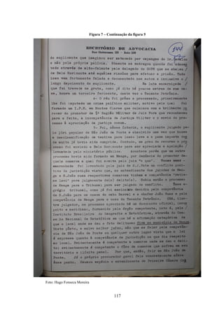 117
Figura 7 – Continuação da figura 5
Foto: Hugo Fonseca Moreira
 