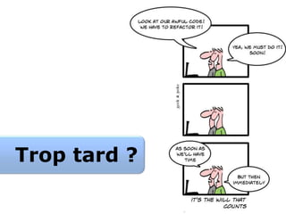 23Trop tard ?www.xebia.fr / blog.xebia.fr