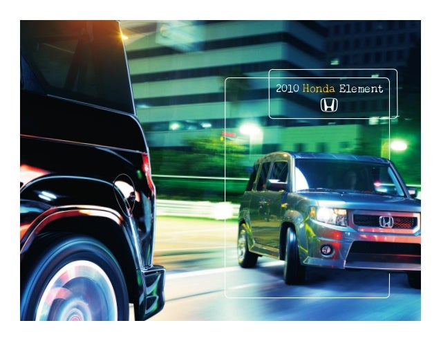 Honda Dealership Ma >> 2010 Honda Element Brochure Boston Honda Dealership Ma Honda Dealership Ma >> 2010 Honda Element Brochure Boston Honda Dealership Ma