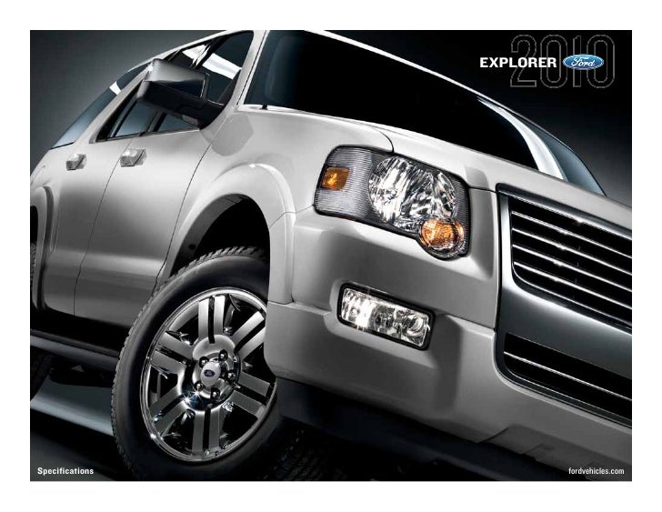 10 Ford Explorer Specification Summary