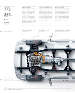 from gas power to wheels
RECLAIMED ENERGY FROM REGENERATIVE BRAKing
electric power to motor
02 _ HYBRID
1
Maximum trailer weight ratings are calculated assuming a base vehicle, except for any option(s) necessary to achieve the rating, plus driver. The weight of other optional equipment, passengers and cargo will reduce the maximum trailer weight
your vehicle can tow. See your GMC dealer for additional details. 2
When properly equipped; includes weight of the vehicle and trailer combination, including the weight of the driver, passengers, fuel, optional equipment and cargo in the vehicle
and trailer. 3
Sierra Hybrid 21 city vs. 15 city EPA-estimated mpg.
2WD AND 4WD MODELS
In situations where you don’t need
extra power, such as cruising
down the highway on level roads,
Sierra Hybrid’s AFM deactivates
four of the engine’s eight cylinders.
When load demands increase,
all cylinders are reactivated to
provide eight-cylinder operation
and maximum power.
At the heart of this innovative
vehicle are traditional Sierra
strengths, including a Vortec
engine. In this case it’s the
6.0L V-8, using Variable Valve
Timing (VVT) to produce 332
hp and 367 lb-ft of torque.
Managing the on-the-fly blending
of engine and electrical propul-
sion is an electronically variable
automatic transmission.
The electric portion of the hybrid
system features a 300-volt nickel-
metal hydride battery pack that
fits neatly under Sierra’s rear seat
without compromising passenger
room or cargo space. When called
on, two motors integrated within
the transmission draw on battery
power to propel the vehicle.
6.0L Vortec V-8 with active
fuel management
Electronically variable transmission
with integral electronic motors
ELECTRIC RACK-AND-PINION
POWER STEERING
Active Fuel Management ( AFM )hybrid technology battery and motorsSIERRA HYBRID
367lb-ft
of torque
6100LBS
TRAILER RATING1
12,000LBS
GCWR2
2wd models
332hp
134507_02c_3.indd 1 8/26/09 1:06:44 PM
 