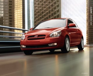 se in Tango ReD




                  2010 ACCENT _ Safety
 