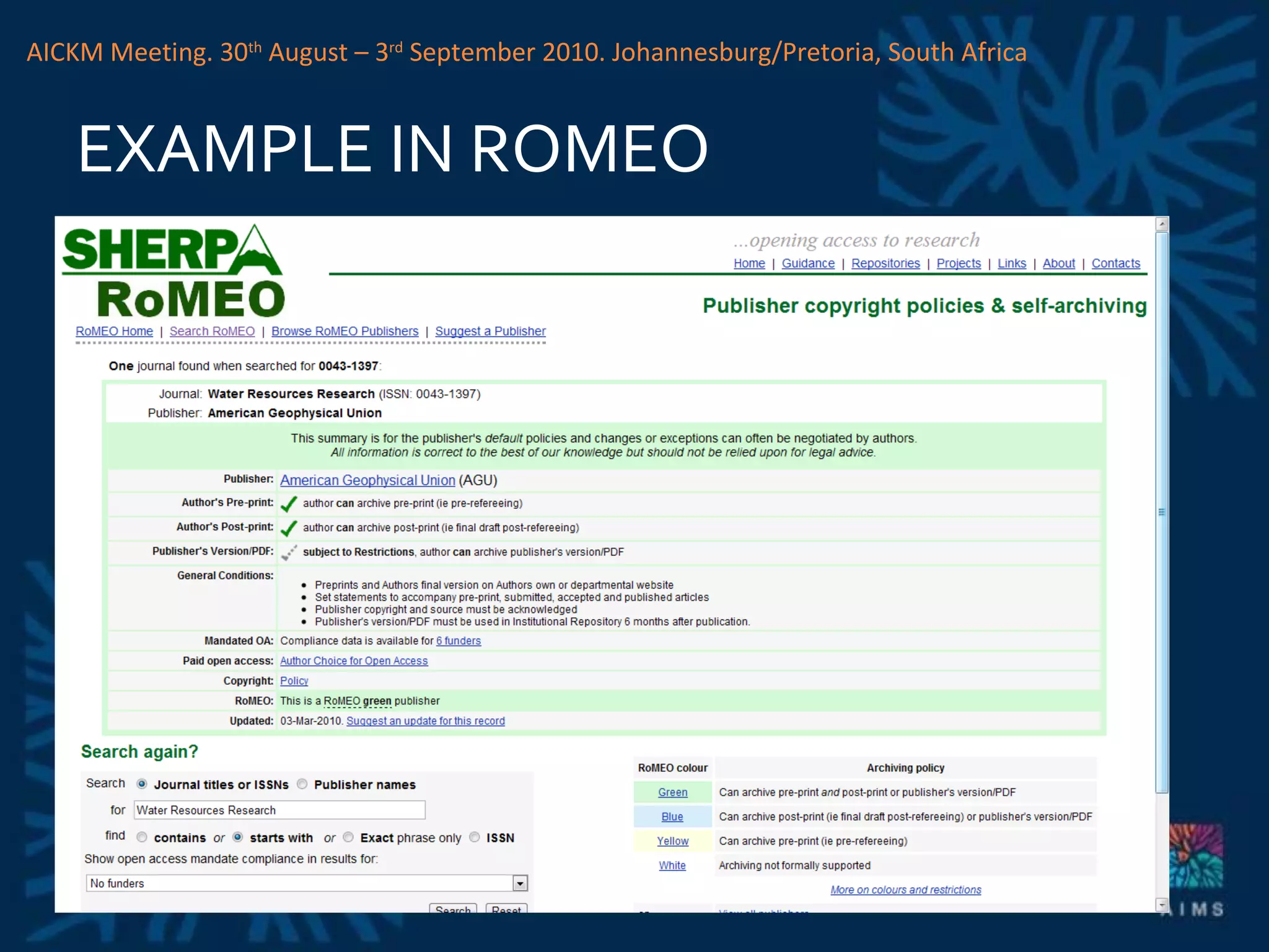 EXAMPLE IN ROMEO AICKM Meeting. 30 th  August – 3 rd  September 2010. Johannesburg/Pretoria, South Africa 