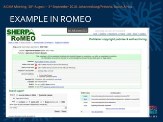 EXAMPLE IN ROMEO AICKM Meeting. 30 th  August – 3 rd  September 2010. Johannesburg/Pretoria, South Africa 