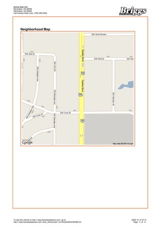 Kansas State Cars
Manhattan, KS 66506
Manhattan, KS 66506
Call Kansas State Cars: (785) 565-5552


 




        Neighborhood Map




To see this vehicle on http:// www.kansasstatecars.com/, go to             2009-12-13 07:31
http:// www.kansasstatecars.com/ view_vehicle.php? vin=4A3AA46G23E068124     Page 5 of 6
 