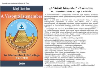 keresık nem mindennapi kalandja vár Önre.


                                                    „A Vízöntı Istenember” - 2. rész (2008)
                                                       Az Istenember külsı világa – EXO-TÉR
                                            „A Vízöntı Istenember” – kétségtelenül a Vízöntı kor egyik alapmőve. A szorosan
                                            összetartozó kétkötetes alkotás egységében szolgálja a teljes Isteni (bensı és külsı) lét
                                            tiszta érzékelését.
                                            Midın az elsı kötet a teremtett Isteni mő legfontosabb eleme, az Ember
                                            méltóságtudatát helyreállította, a második rész lehetıvé teszi a külvilág
                                            összefüggéseiben való harmonikus eligazodást. Miután megismertük Isten teremtı
                                            rendezıelvét az elme és Lélek közegében, egyértelmővé válik Szentgyörgyi Albert,
                                            1975-ben                                   tett                              kijelentése:
                                            – „Az új világot csak azokkal az elvekkel lehet vezetni, amelyekkel megteremtették”. –
                                            „A Vízöntı Istenember” második része feltárja, hogy a világunkat már Krisztus elıtt
                                            150 óta (a teljes Halak korban) a háttérbıl vezették, méghozzá a polaritás törvénye
                                            értelmében, az oszd meg és uralkodj elve alapján – és nem a zsidók, mint azt az elterelı
                                            mesterkedéseikkel lépten-nyomon el akarják hitetni velünk.
                                            Néhány kiragadott téma, a második rész különlegességei közül:
                                            - a kereszténység kódolt bukása – mesterséges mivolta bizonyítható;
                                            - minden, ami az ısi háttérhatalomról jelenleg tudható – a Fény Fiai;
                                            - Zsidó és Magyar – mindkét nemzet a hatalom kiválasztott eszköze;
                                            - a hamis Cioni Jegyzıkönyv – a forgatókönyv 14 paragrafusa;
                                            - illuminátusok, szabadkımővesek, cionisták – figyelemelterelés;
                                            - mesterséges iszlám terrorveszély – hamis félelemkeltés, WTC óta;
                                            - mővi világválság – ismétlıdı, bevált receptek;
                                            - Magyar szerep az EU várható szétrobbantásában – 2010 fordulata;
                                            - hiperaktivitás, depresszió, AIDS... – mesterkélt nyavalyák;
                                            - margarin, tehéntej, szója – mőkaja helyett tudatos táplálkozás;
                                            - idegen tömegcikkek ártó információi – a hazai termék életenergiái;
                                            - a Föld tudatos túlnépesítése és az energiabiznisz – végzetes üzlet;
                                            - felelıs nemzés – a Vízöntı Földi Paradicsomáért!
                                            - globalizáció helyett Nemzettudat – jelentıs lépés az Isteni öntudat felé;
                                            … csak hogy tisztán lássunk, s végre észre vegyük az EGY-szerő Isteni megoldást!
                                            A keresık nem mindennapi kalandja vár Önre.
 