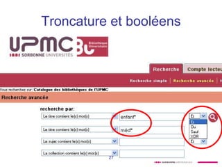 Troncature et booléens




Master RIM             27
 