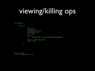 viewing/killing ops
 