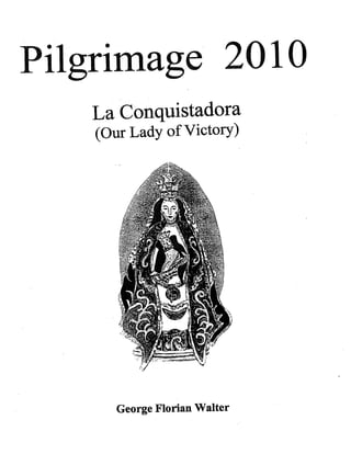 2010  Pilgrimage