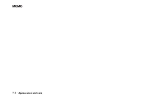 MEMO




7-8 Appearance and care
 