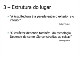 2010 ucv-tema 4-B - O Lugar