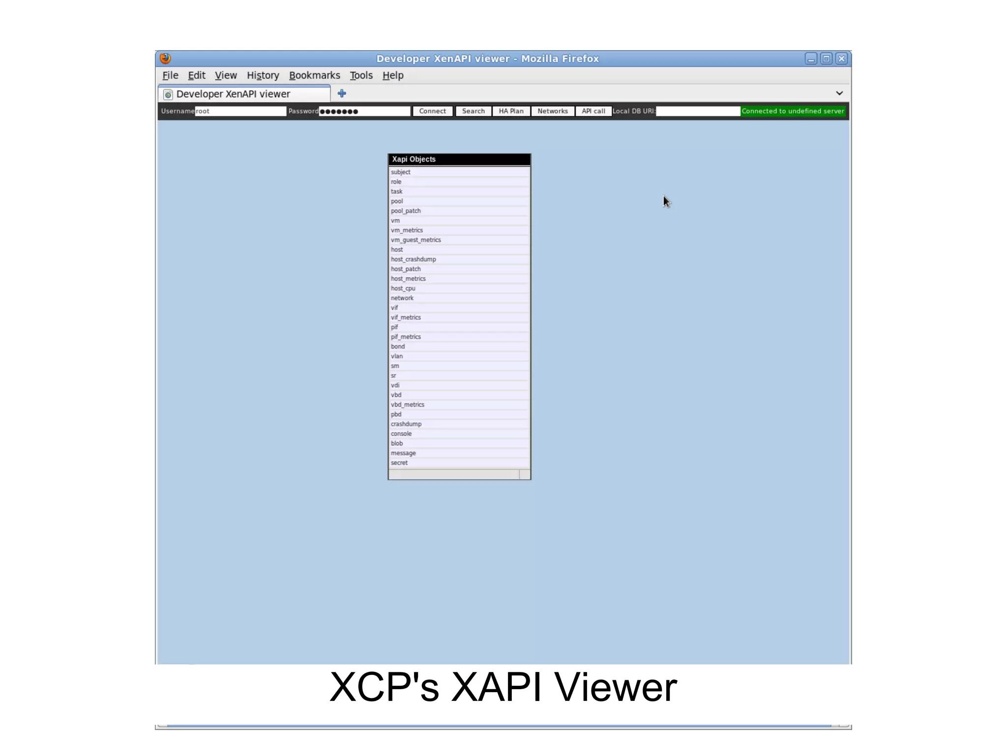XCP's XAPI Viewer
 