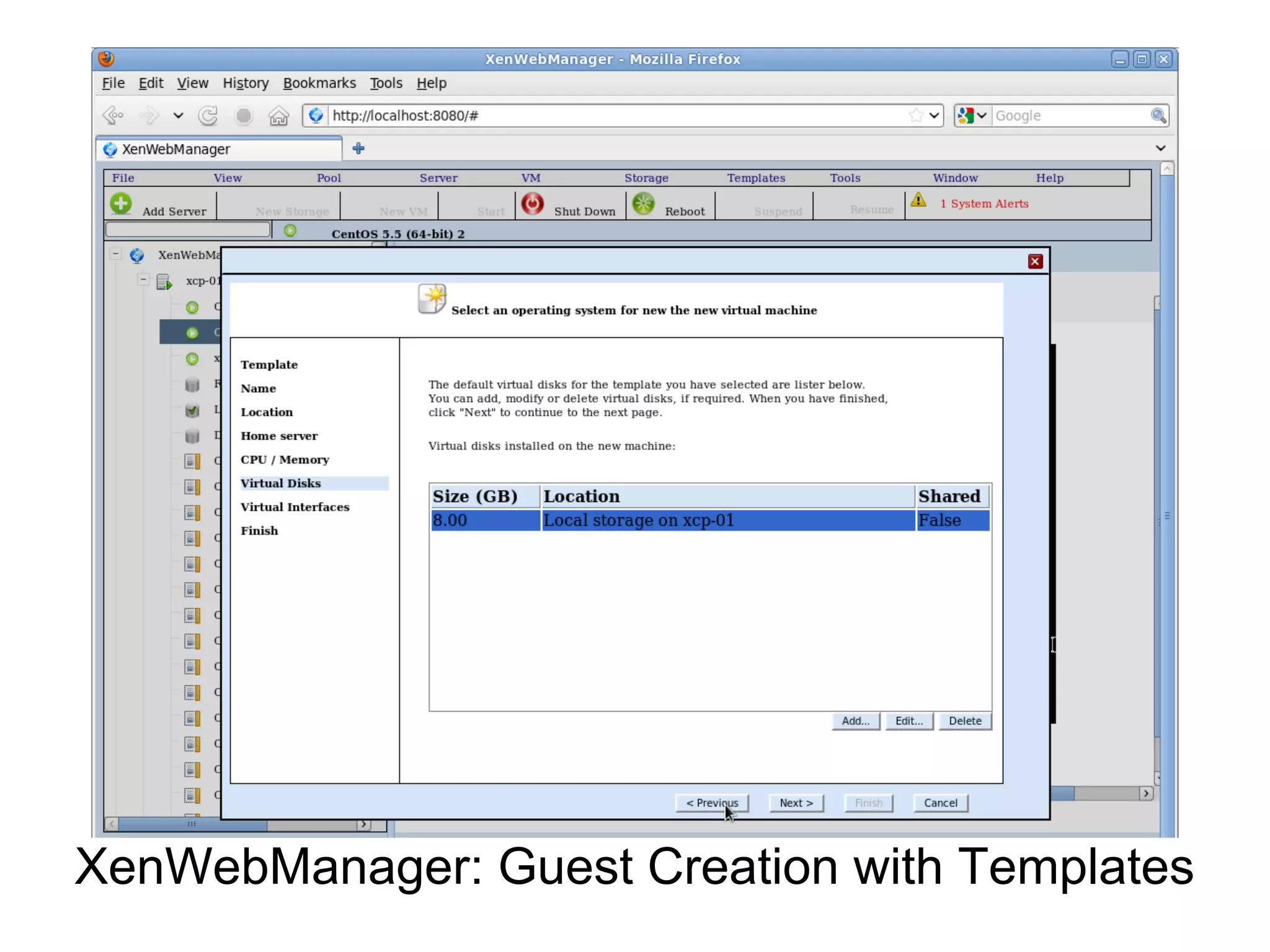 XenWebManager: Guest Creation with Templates
 