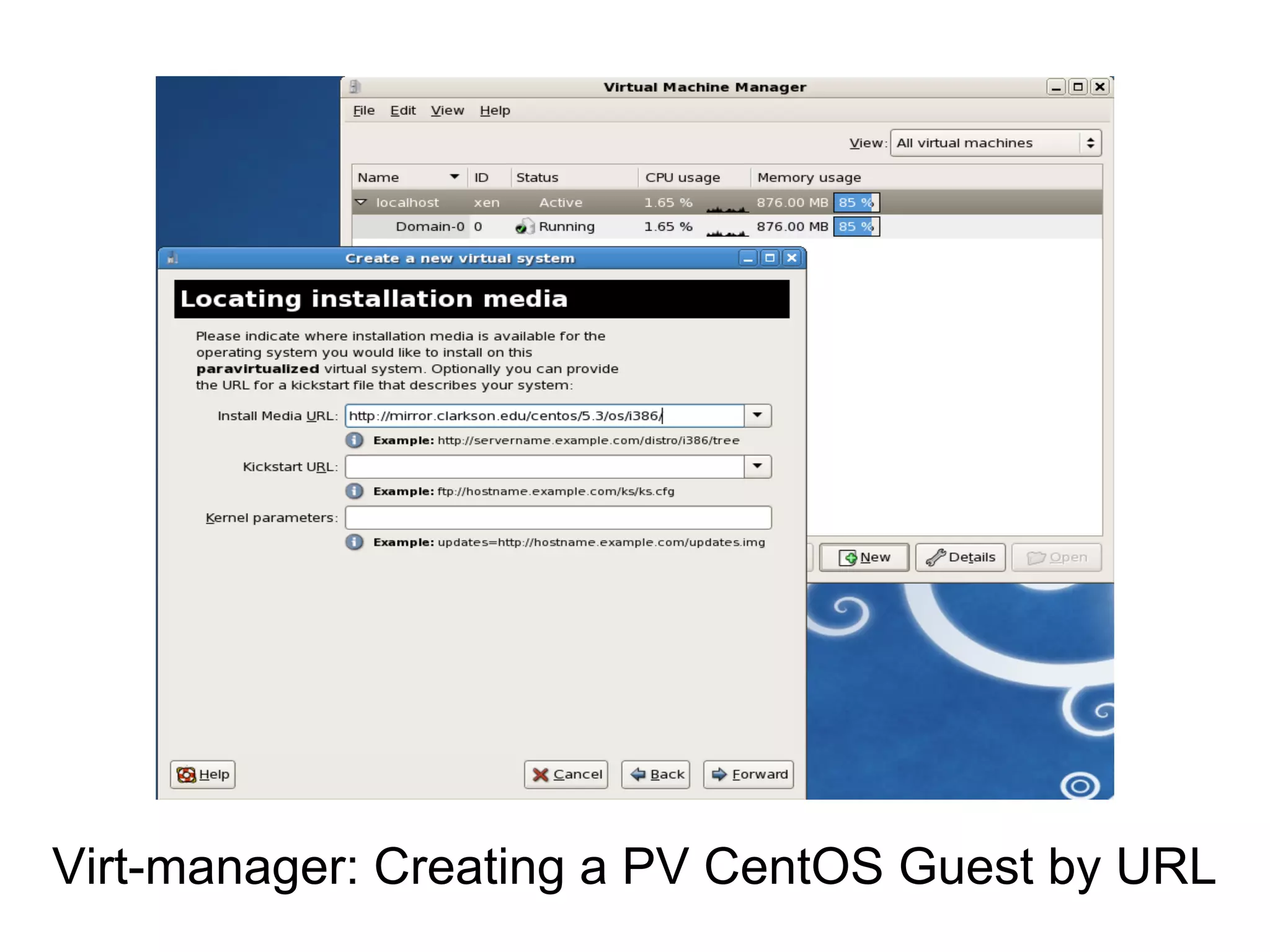 Virt-manager: Creating a PV CentOS Guest by URL
 