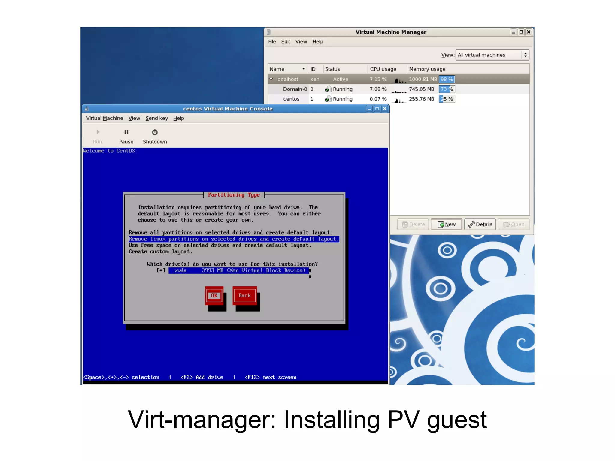 Virt-manager: Installing PV guest
 