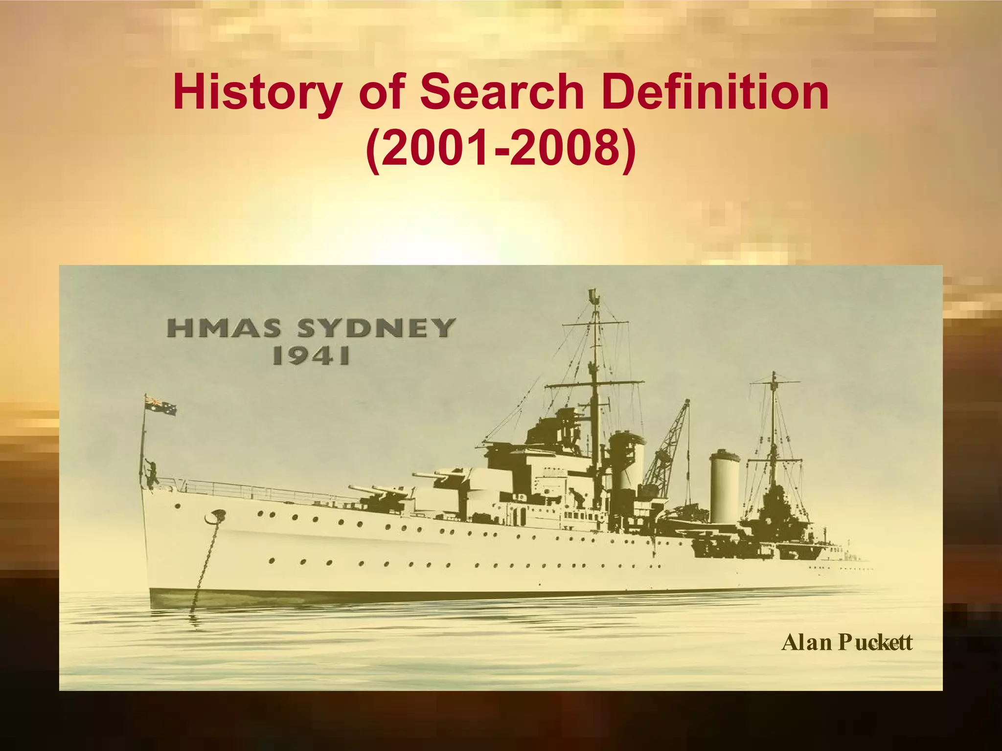 Kirsner & Dunn (2004) Predicted  position of  Kormoran FSF  (2005) Recommended Search Box for  Kormoran 